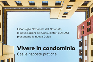 ANACI e il Consiglio del Notariato presentano la nuova Guida