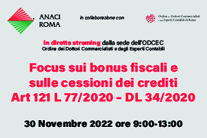 Focus sui bonus fiscali e sulle cessioni dei crediti Art 121 L 77/2020 - in collaborazione con ODCEC Roma
