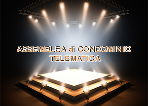 Assemblea di condominio telematica