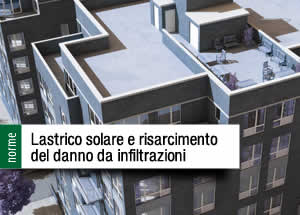 Lastrico solare danno infiltrazioni