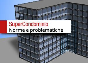 il supercondominio